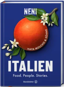 Italien by Neni - Food. People. Stories. Buchcover